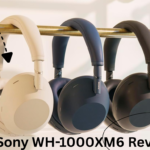 Sony WH-1000XM6 Review: The True Best Noise-Cancelling Headphones